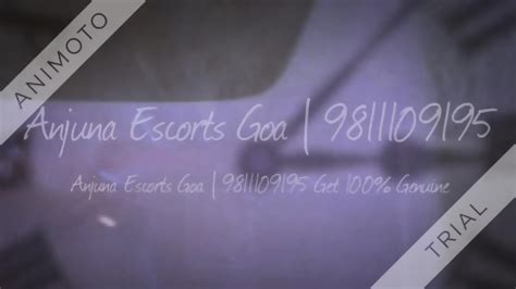 Anjuna Escorts Goa 9811109195 Get 100 Genuine Vip Call Girls And Babes Eporner