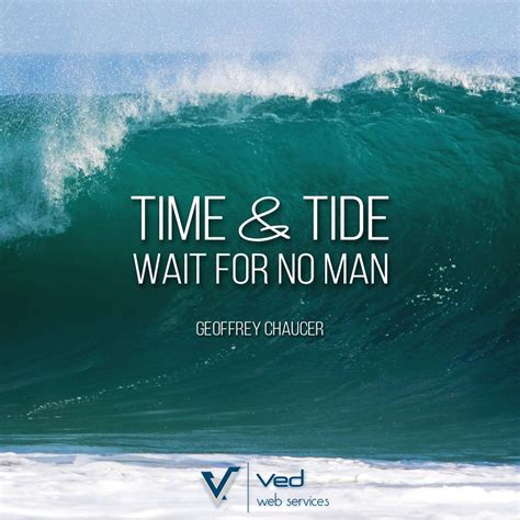 Ved Web Services On Twitter Wise Words Quotes Time And Tide Men Quotes