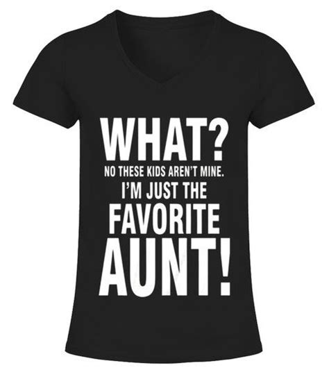 im just the favorite aunt aunt t shirts danceshirts dance shirts aunt ts favorite aunt