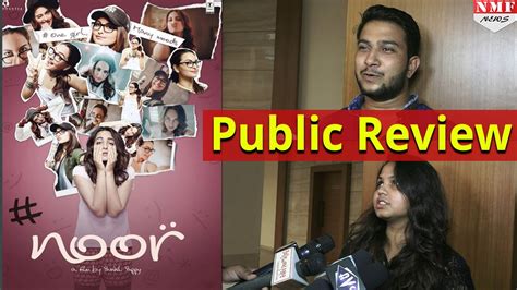 Public Review Of Movie Noor Sonakshi Sinha Youtube