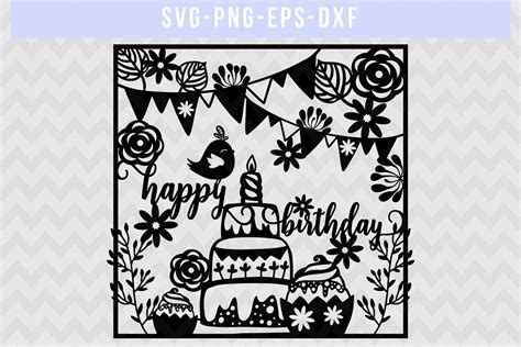 Happy Birthday SVG Cut File, Papercut Template, DXF EPS PNG
