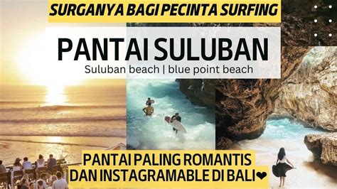 Pantai Suluban Blue Point Beach Uluwatu Bali Youtube