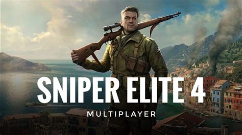 Sniper Elite 4 Multiplayer Youtube