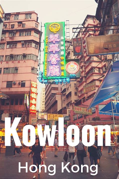Things To Do In Kowloon Hong Kong While Im Young And