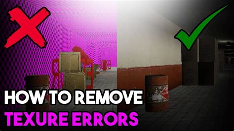Updated How To Get Rid Of Texture Errors In Garry S Mod Youtube