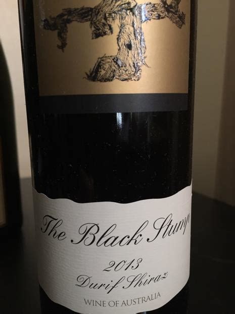 2013 The Black Stump Durif Shiraz Australia South Eastern Cellartracker