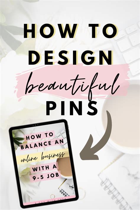 How To Create Pins For Pinterest In 2020 Pinterest Design Blogging