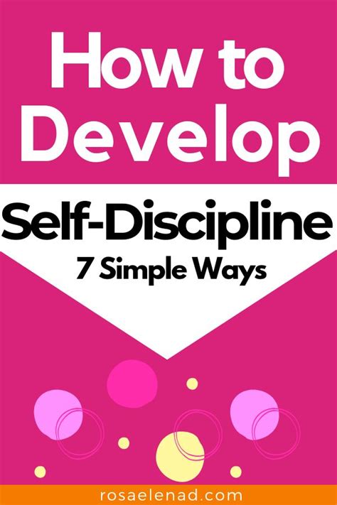 How To Develop Self Discipline 7 Simple Ways Self Discipline Discipline Books For Self