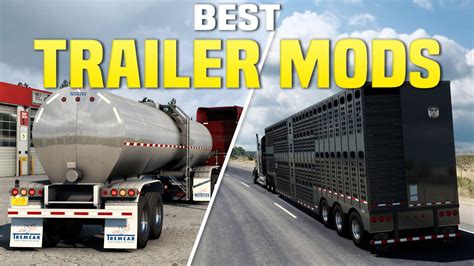 15 Best Free Trailer Mods For American Truck Simulator Youtube