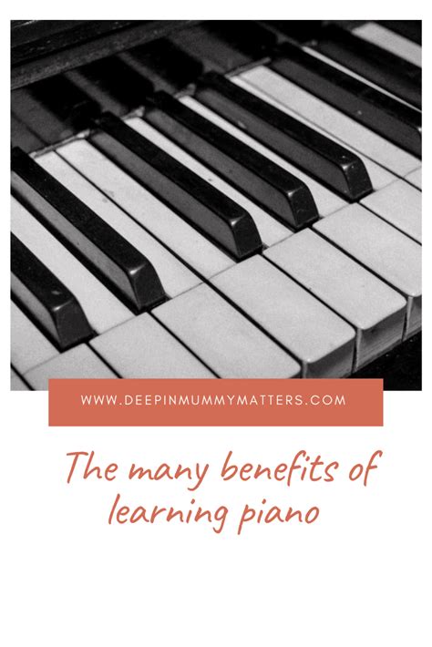 The Many Music Benefits Of Learning Piano Mummy Matters