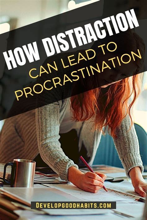 How Distraction Can Lead To Procrastination Procrastination