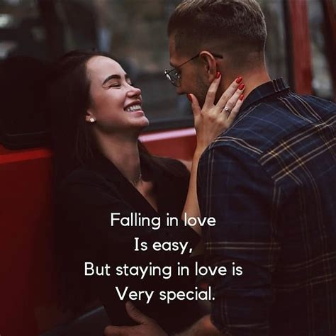 Falling In Love Is Easy But Staying In Love Is Very Special Frases
