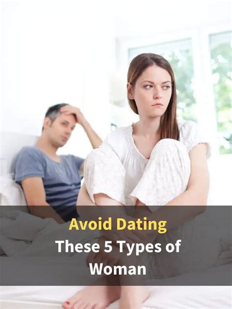 avoid dating these 5 types of woman eastrohelp