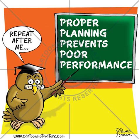Proper Planning And Preparation Prevents P Poor Performance