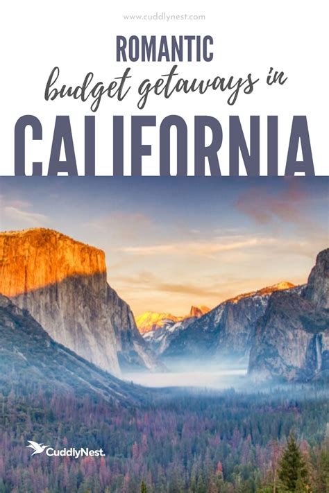 Affordable Romantic Getaways In California Cuddlynest Travel Blog
