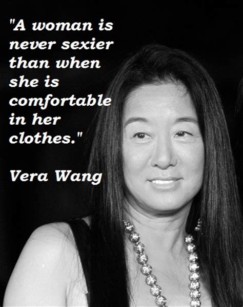 Vera Wangs Quotes Famous And Not Much Sualci Quotes 2019