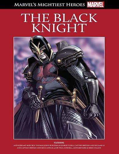 The Black Knight Marvels Mightiest Heroes 39 By Roy Thomas Goodreads