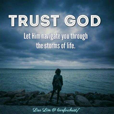 Trusting God Through The Storm Quotes Shortquotescc