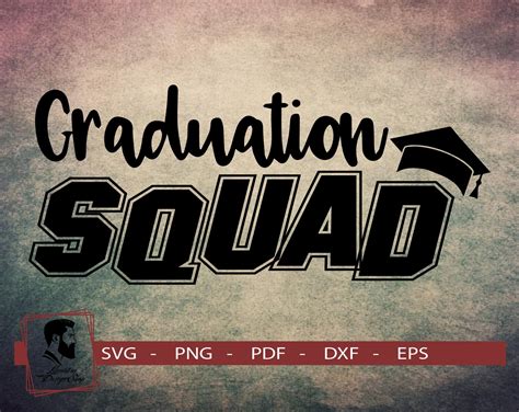 Graduation Squad Svg Graduation Svg Graduation Squad Clip Etsy