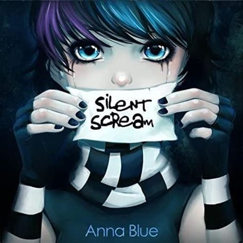 Anna Blue Silent Scream Lyrics And Tracklist Genius