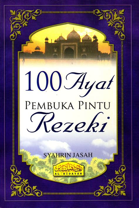 Doa pembuka 12 pintu rezeki yang mustajab. 100 Ayat Pembuka Pintu Rezeki - Al Hidayah