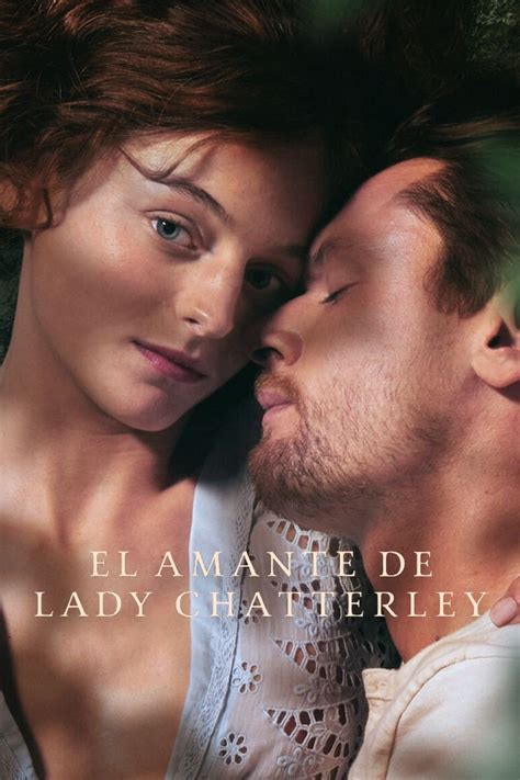 Ver El Amante De Lady Chatterley Lady Chatterleys Lover 2022