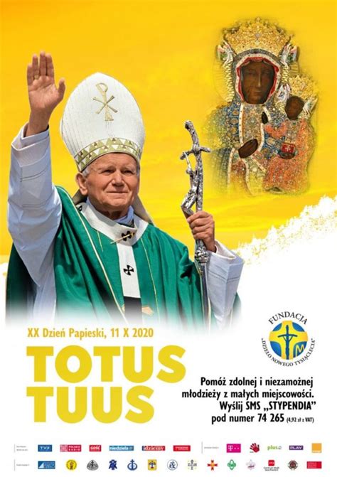 „totus Tuus Xx Dzień Papieski 11 Października Solidarność