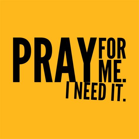 Pray For Me Prayer T Shirt Teepublic