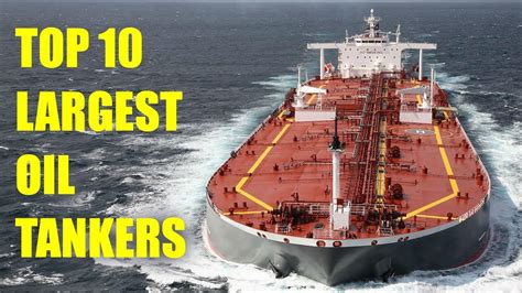 Top 10 Largest Oil Tankers In The World Biggest Ships Amazement