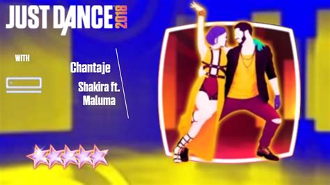 Just Dance 2018 Xbox Chantaje By Shakira Ft Maluma Kinect Youtube