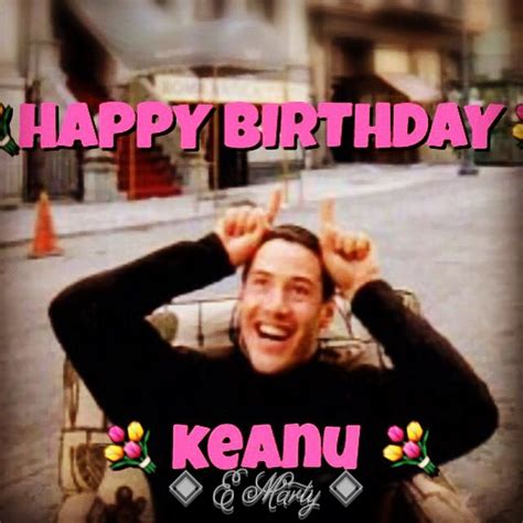 Pin On Happy Birthday Keanu Reeves