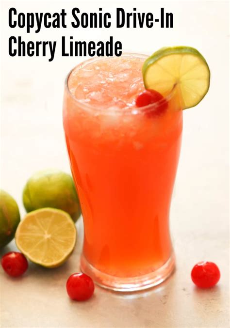 Copycat Sonic Drive In Cherry Limeade Recipe Recipe Cherry Limeade