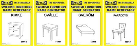 Home furniture and furnishings stores. Having Fun With The Swedish Furniture Name Generator - At ...