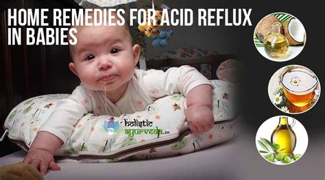 7 Natural Home Remedies For Acid Reflux In Babies And Infants