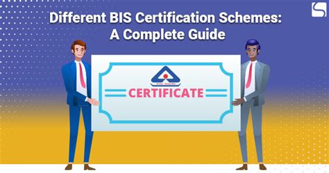Different Bis Certification Schemes A Complete Guide Schemes