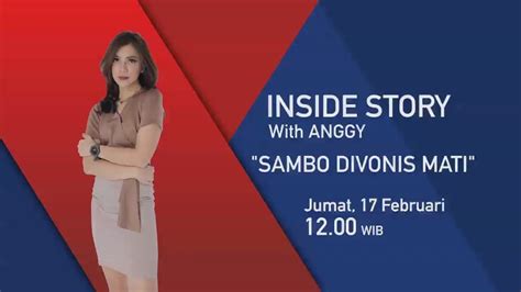 Inside Story With Anggy Ferdy Sambo Divonis Mati Youtube