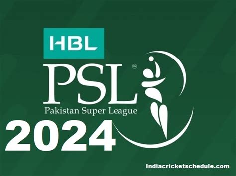 Psl 2024 Schedule Fixtures Pakistan Super League 2024 Match Time