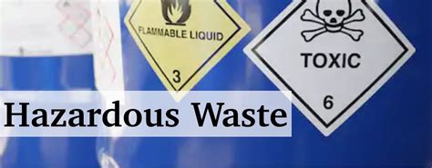 Prominent Techniques Of Maintaining Hazardous Waste