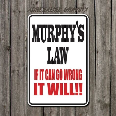 Funny Metal Sign Murphys Law Sign Aluminum Sign By Bluefoxgraphics