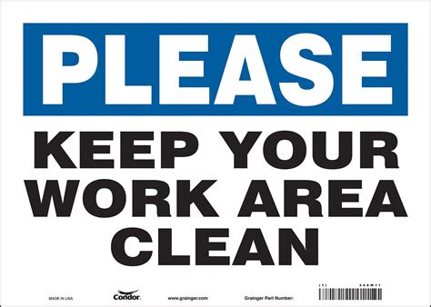 Condor Safety Sign Please Keep Your Work Area Clean Sign Header No