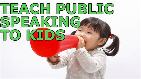 7 Ways To Teach Public Speaking To Kids Youtube