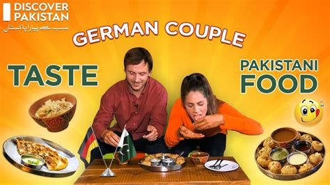 German Couple Taste Pakistani Food Youtube