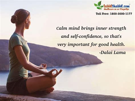 Calm Mind Brings Inner Strength And Self Confidence So Thats Very