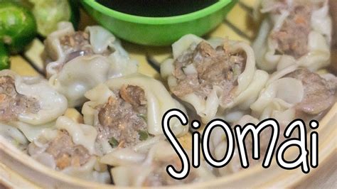 Siomai With Homemade Wrappers Youtube