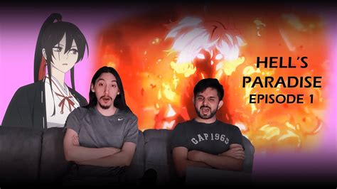 Too Edgy To Die Hells Paradise Episode 1 Reaction Youtube