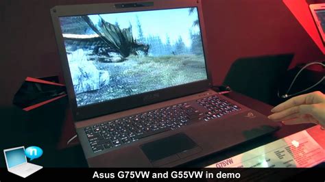 Asus G75vw And G55vw In Demo Youtube