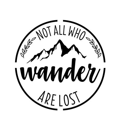 Not All Who Wander Are Lost Vinyl Decal Car Decal Etsy