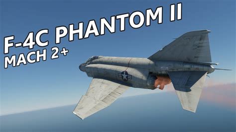 2x The Speed Of Sound War Thunder F 4c Phantom Ii Gameplay Youtube