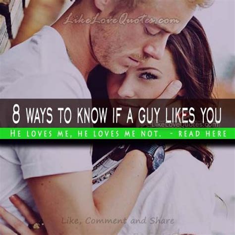 8 Ways To Know If A Guy Likes You A Guy Like You Relationship Tips Guys