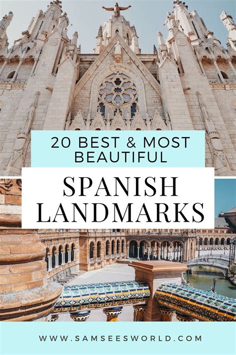 Best Spanish Landmarks Spain Landmarks Travel Europe Places In